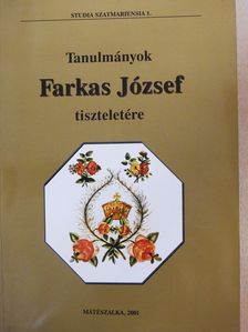 Bartha Elek - Tanulmányok Farkas József tiszteletére (dedikált példány) [antikvár]