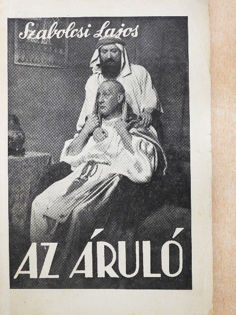 Szabolcsi Lajos - Az áruló [antikvár]