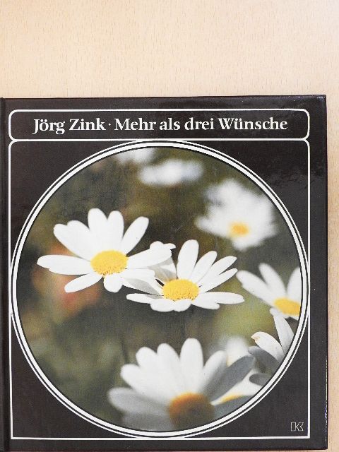 Jörg Zink - Mehr als drei Wünsche [antikvár]