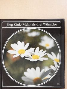 Jörg Zink - Mehr als drei Wünsche [antikvár]