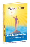 Váradi Tibor - Az önbecsülés titkai