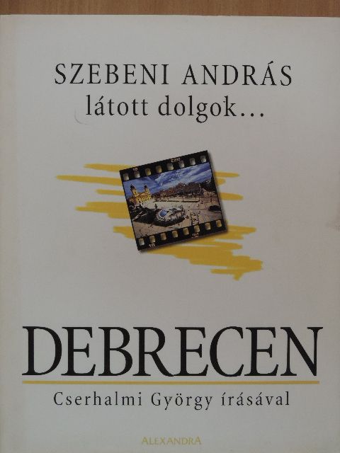 Cserhalmi György - Debrecen [antikvár]