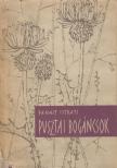ISTRATI, PANAIT - Pusztai bogáncsok [antikvár]