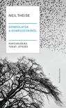 Neil Theise - Gondolatok a komplexitásról
