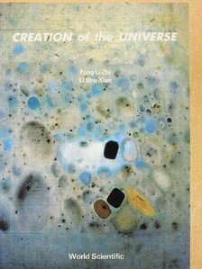 Fang Li Zhi - Creation of the Universe [antikvár]