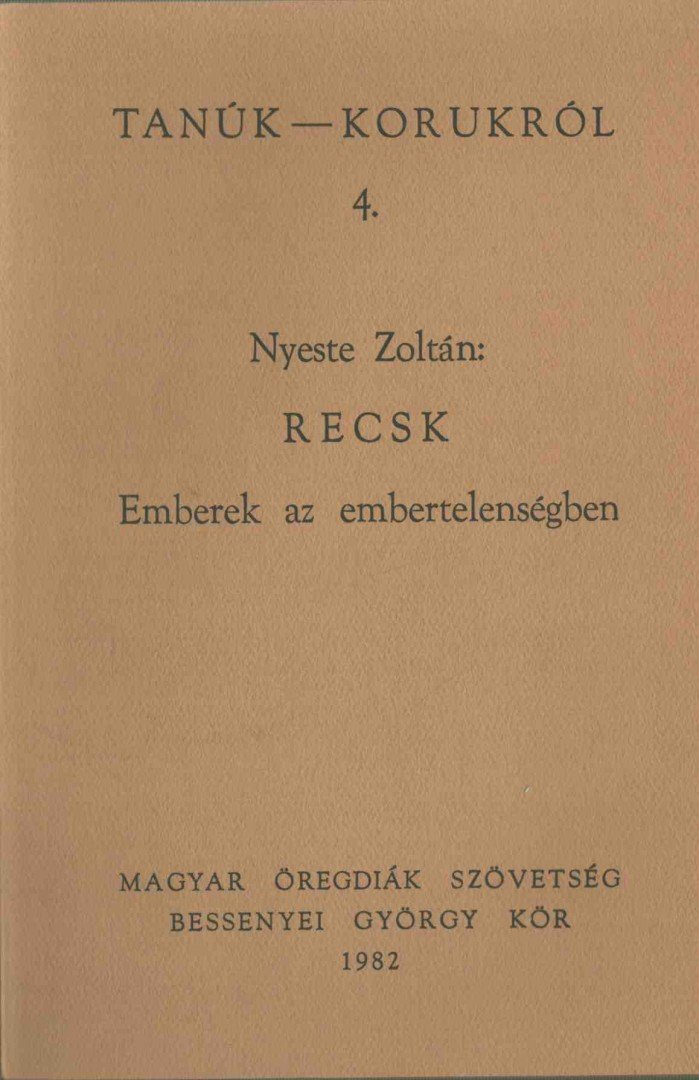 Nyeste Zoltán - Recsk [antikvár]