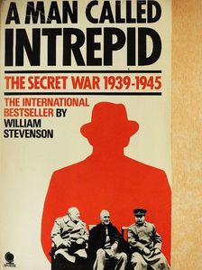 William Stevenson - A Man Called Intrepid [antikvár]