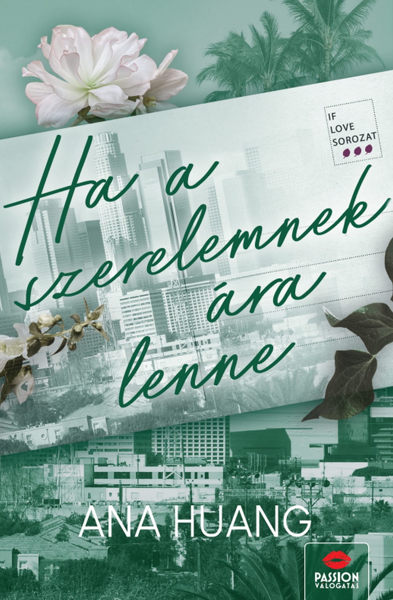 Ana Huang - Ha a szerelemnek ára lenne [eKönyv: epub, mobi]