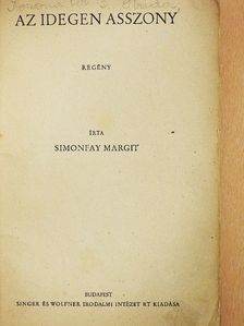Simonfay Margit - Az idegen asszony [antikvár]