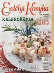 Erdélyi Konyha Kalendárium 2013 [antikvár]