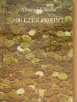 Abonyi László - 100 ezer forint [antikvár]