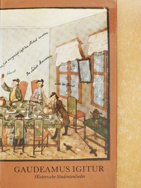 Gaudeamus igitur - Laßt uns fröhlich sein [antikvár]