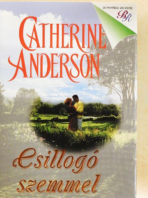 Catherine Anderson - Csillogó szemmel [antikvár]