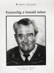 Átányi László - Kutyavilág a hatodik bében [antikvár]