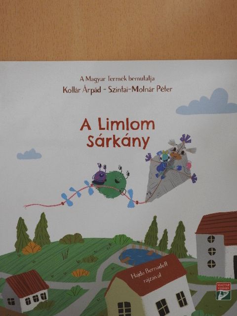 Kollár Árpád - A Limlom Sárkány [antikvár]