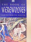 Sabine Baring-Gould - The Book of Werewolves [antikvár]