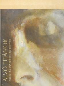 Antall István - Alvó titánok (dedikált példány) [antikvár]