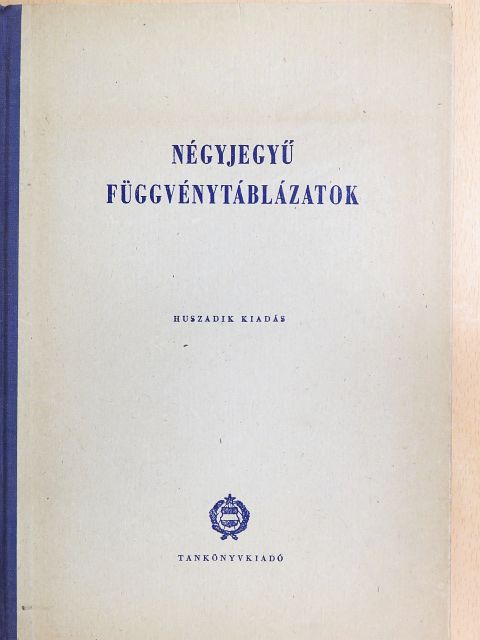 Lóky Béla - Négyjegyű függvénytáblázatok [antikvár]