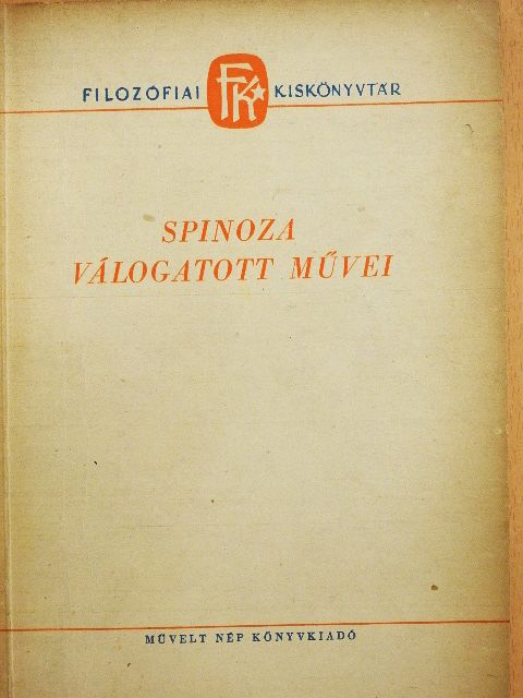 Benedictus de Spinoza - Spinoza válogatott művei [antikvár]
