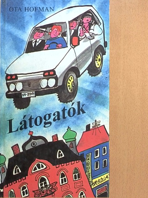 Ota Hofman - Látogatók [antikvár]