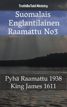 Joern Andre Halseth, King James, TruthBeTold Ministry - Suomalais Englantilainen Raamattu No3 [eKönyv: epub, mobi]