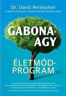 David Perlmutter - Gabonaagy Életmódprogram