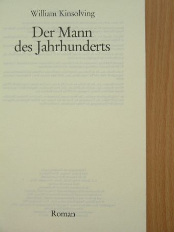 William Kinsolving - Der Mann des Jahrhunderts [antikvár]