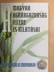 Kovács Ferenc - A magyar agrárgazdaság jelene és kilátásai [antikvár]
