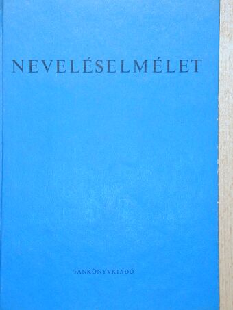 Burka Endre - Neveléselmélet [antikvár]