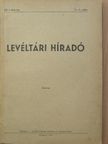 Dávid Zoltán - Levéltári Híradó 1953. 2-4. szám [antikvár]