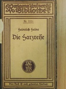Heinrich Heine - Die Harzreise (gótbetűs) [antikvár]