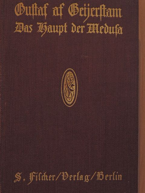 Gustaf Af Geijerstam - Das Haupt der Medusa (gótbetűs) [antikvár]