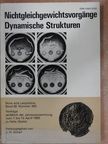 E. Wicke - Nova Acta Leopoldina - Nichtgleichgewichtsvorgänge - Dynamische Strukturen [antikvár]