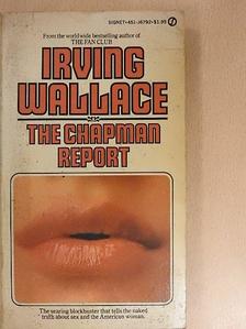 Irving Wallace - The Chapman report [antikvár]