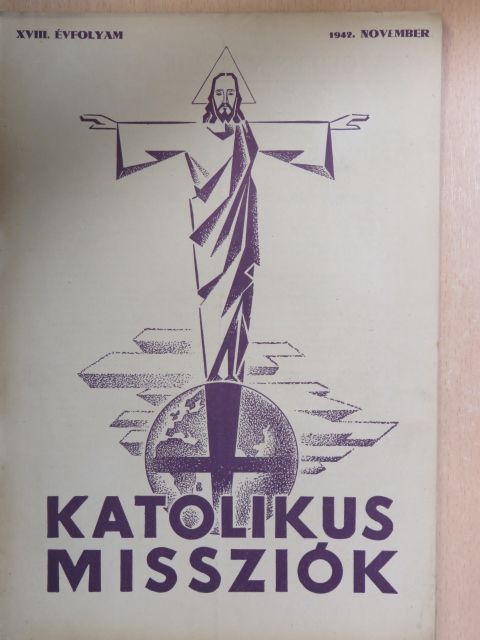 P. Charles Péter S. J. - Katolikus Missziók 1942. november [antikvár]