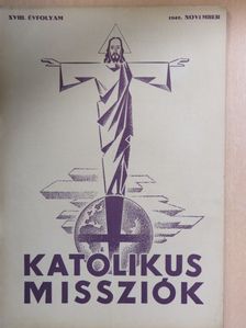 P. Charles Péter S. J. - Katolikus Missziók 1942. november [antikvár]