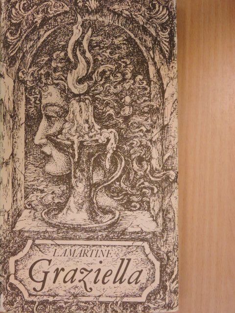 Alphonse de Lamartine - Graziella [antikvár]