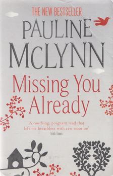 Pauline McLynn - Missing You Already [antikvár]
