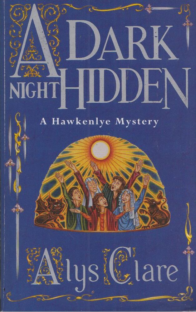 Alys Clare - A Dark Night Hidden [antikvár]