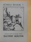 Sümegi Tóth Tivadar - Életért kiáltok [antikvár]