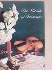 Frances Culp Wolfe - The Miracle of Christmas [antikvár]