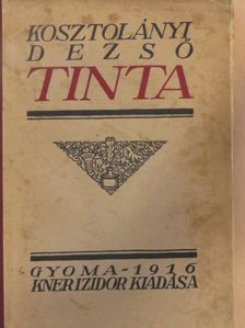 Kosztolányi Dezső - Tinta [antikvár]