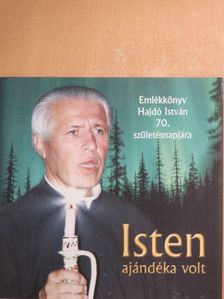 Isten ajándéka volt [antikvár]