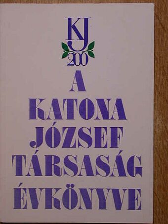 Dr. Tapasztóné Perlaki Magdolna - A Katona József Társaság évkönyve 1991 [antikvár]