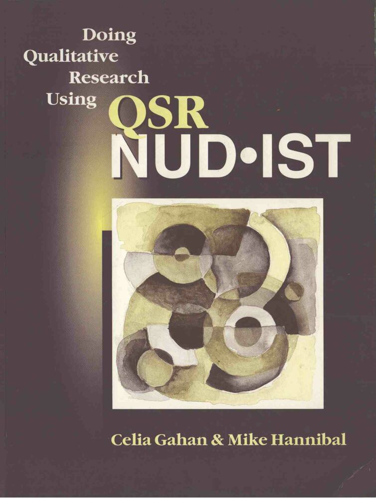 Celia Gahan, Mike Hannibal - Doing Qualitative Research Using QSR NUD-IST [antikvár]