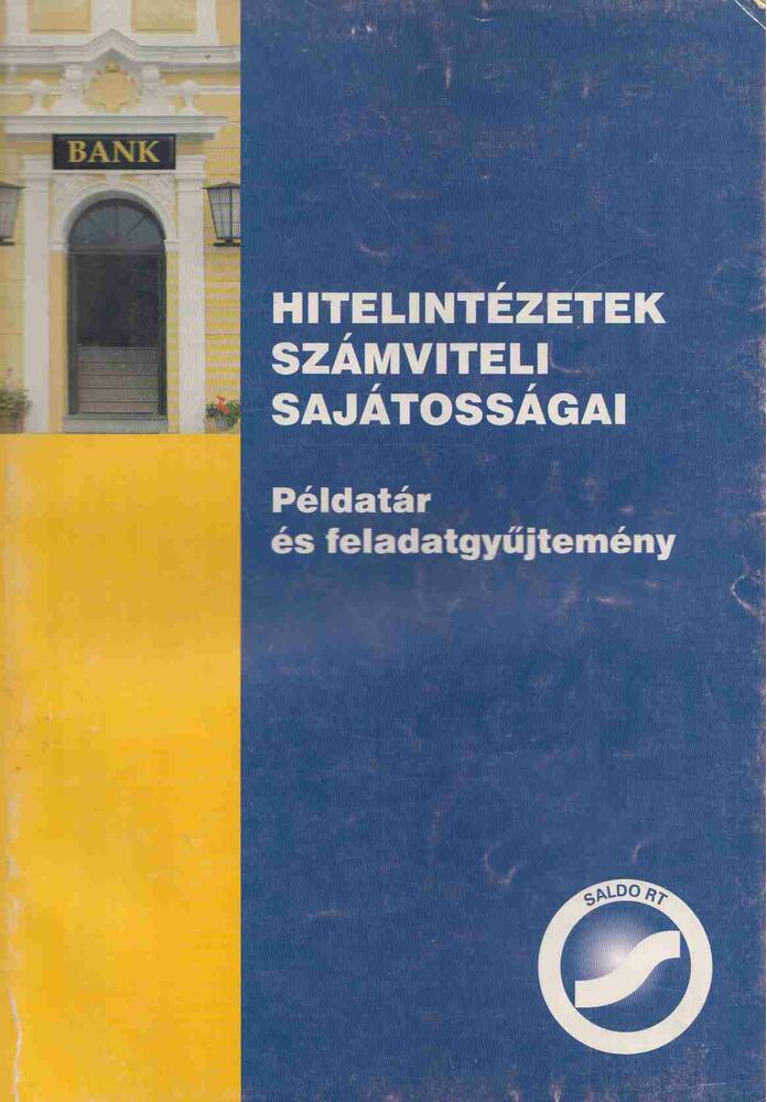 Mitró Magdolna - Hitelintézetek számviteli sajátosságai [antikvár]