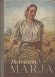 Medinszkij - Marja [antikvár]