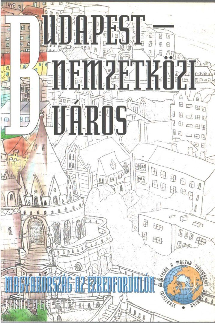 Barta Györgyi - Budapest - nemzetközi város [antikvár]
