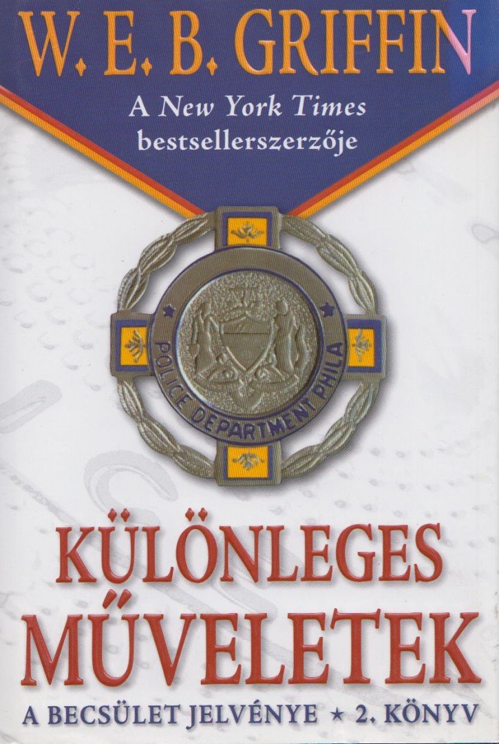Griffin W. E. B - Különleges műveletek [antikvár]