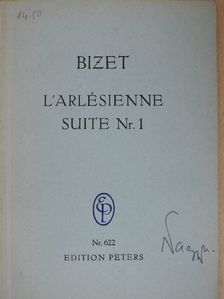 Georges Bizet - L'Arlésienne Suite Nr. 1 [antikvár]